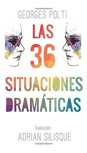 Libro : Las 36 Situaciones Dramaticas (spanish Edition). 