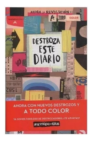 Destroza  Este  Diario  A  Todo Color- Keri  Smith. 