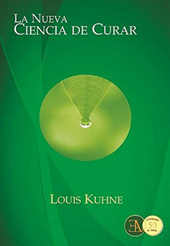 Libro Nueva Ciencia De Curar La De Louis Kuhne Ediciones Lib