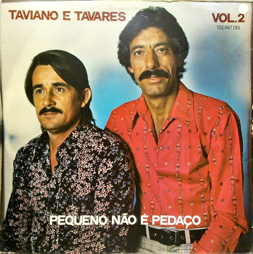 Taviano E Tavares Vol 2 Lp Pequeno Não É Pedaço 16537