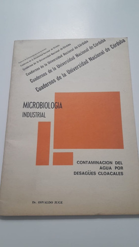 Microbiologia Industrial De  Juge, Osvaldo Unc