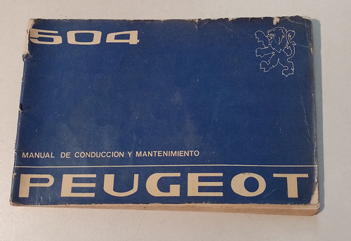 Manual De Conduccion Y Mantenimiento Peugeot 504
