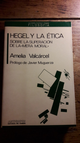 Hegel Y La Etica Valcarcel  Amelia  L5