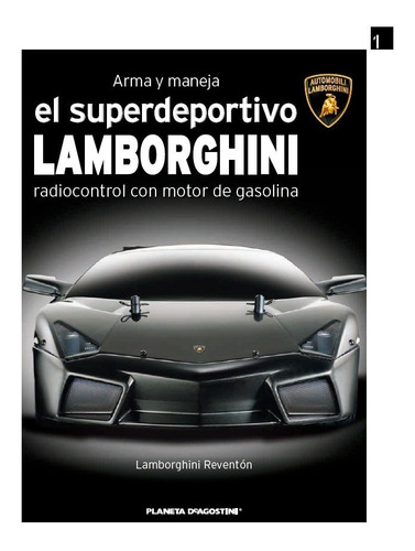  Arma Y Maneja El Superdeportivo Lamborghini