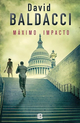 Maximo Impacto (saga Will Robbie 2)*.. - David Baldacci