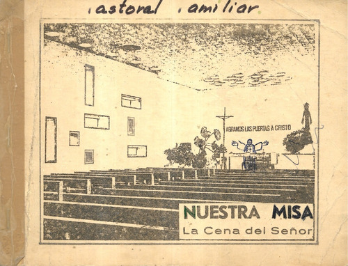 Nuestra Misa / Colegio San Ignacio El Bosque / 1984