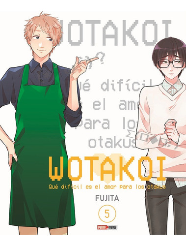Wotakoi ~ Tomos Varios ~ Fujita ~ Panini Manga ~ S Comics