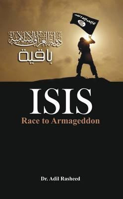 Libro Isis : Race To Armageddon - Dr. Adil Rasheed