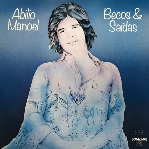 Cd Abilio Manoel - Becos E Saidas (1978) Discobertas Lacrado