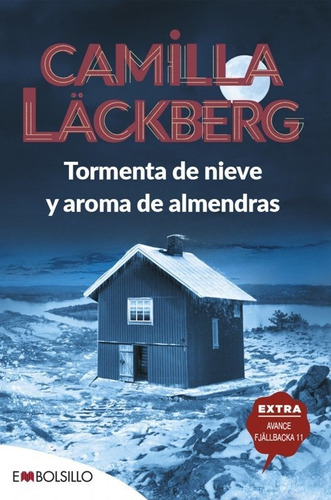 Libro Tormenta De Nieve Y Aroma De Almendras - Lã¿ckberg,...