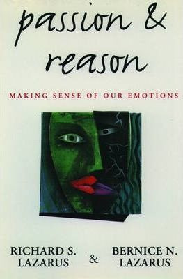 Passion And Reason - Richard S. Lazarus