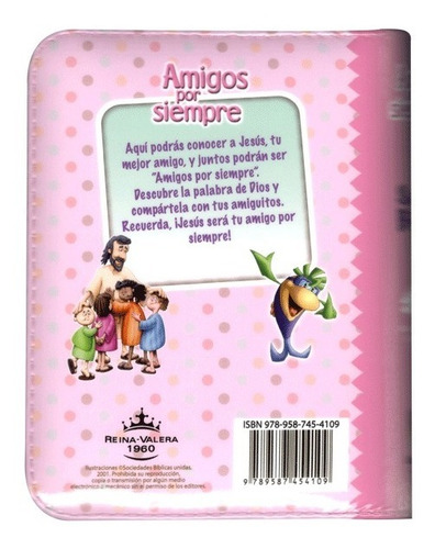 Imagen 5 de 10 de Biblia Amigos Por Siempre Rvr1960 Acolchonada Con Cierre