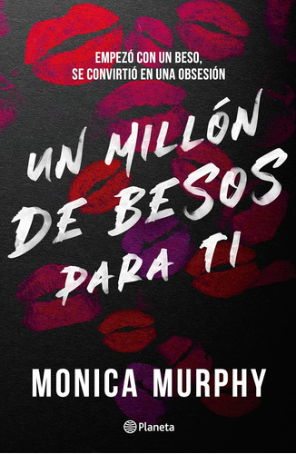 Un Millón De Besos Para Ti - Lancaster Vol 2 - Monica Murphy