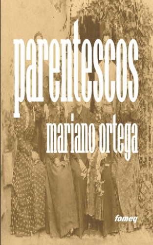 Libro: Parentescos (spanish Edition)