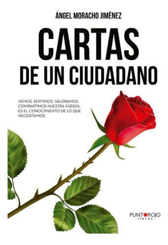 Libro:cartas De Un Ciudadano (spanish Edition)