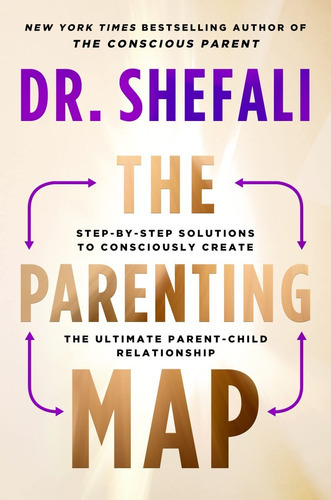 The Parenting Map, De Shefali Tsabary. Editorial Harperone, Tapa Dura En Inglés