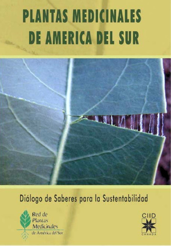 Litovsky: Plantas Medicinales De América Del Sur