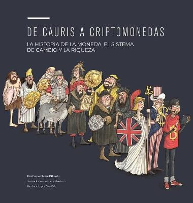 Libro De Cauris A Criptomonedas : La Historia De La Moned...