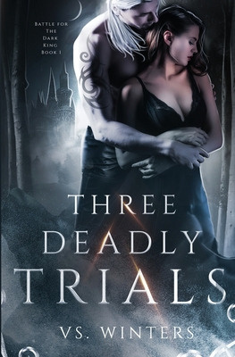 Libro Three Deadly Trials: Battle For The Dark King - Win...