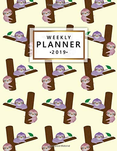 Weekly Planner 2019 Cute Cartoon Sloth Weekly And Monthly Or