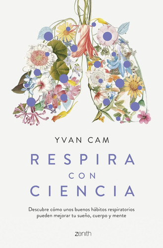 Respira Con Ciencia De Yvan Cam