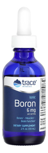 Trace Minerals Liquido Boron -huesos- Musculos 6mg 59ml Sabor Sin Sabor