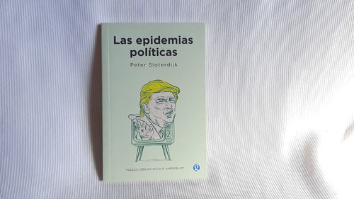Imagen 1 de 5 de  Las Epidemias Políticas Peter Sloterdijk Godot  