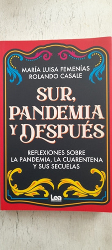 Sur Pandemia Y Después María Luisa Femenias Rolando Casale