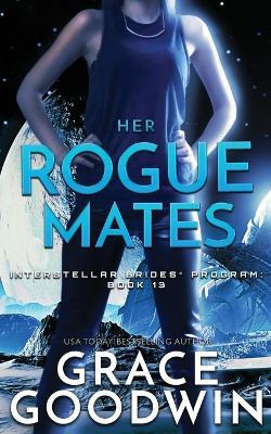 Libro Her Rogue Mates - Grace Goodwin