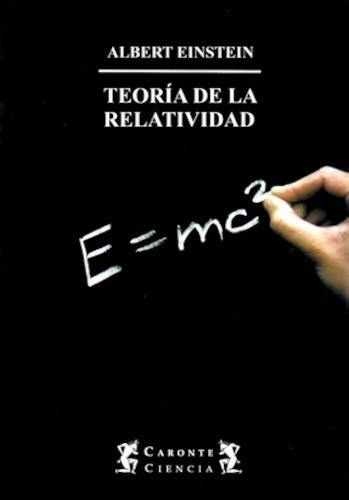 Teoría De La Relatividad - Albert Einstein Caronte Terramar