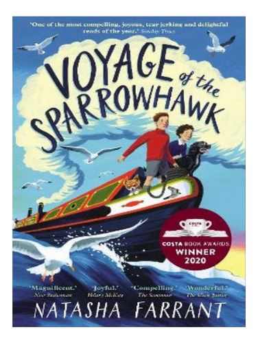 Voyage Of The Sparrowhawk - Natasha Farrant. Eb08