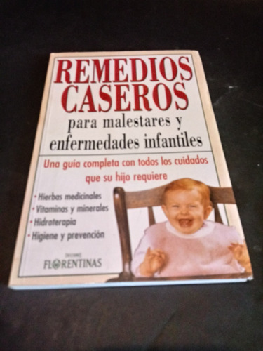 Remedios Caseros Para Malestares Y Enfermedades Infantiles