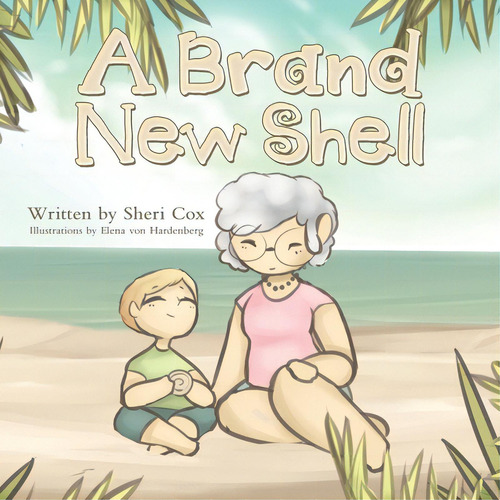 A Brand New Shell, De Cox, Sheri. Editorial Westbow Pr, Tapa Blanda En Inglés