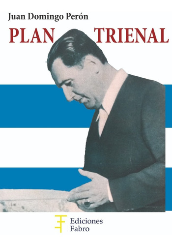 Imagen 2 de 5 de 1° Plan Quinquenal+2°plan Quinquenal+plan Trienal-ed.fabro