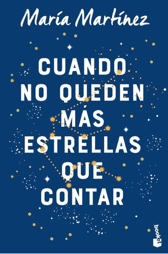 Libro Cuando No Queden Mas Estrellas Que Contar - Maria M...