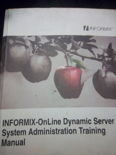 Informix - Online Dinamic Server System Adm Training