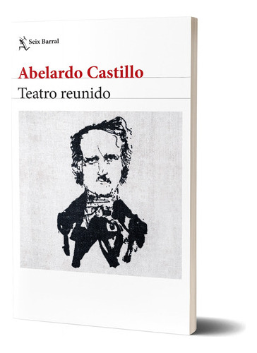 Teatro Reunido - Abelardo Castillo 