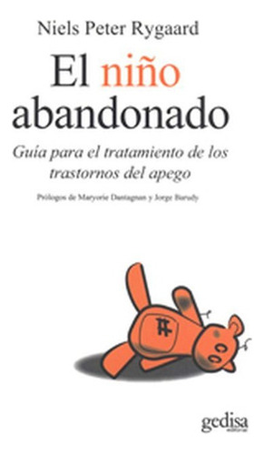 El Niño Abandonado, De Rygaard. Editorial Gedisa, Tapa Blanda En Español