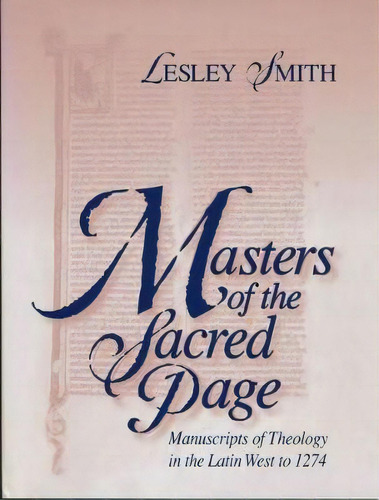 Masters Of The Sacred Page V. 2, De Lesley Smith. Editorial University Notre Dame Press, Tapa Dura En Inglés