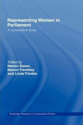 Representing Women In Parliament - Marian Sawer