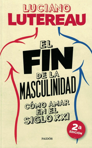 Fin De La Masculinidad, El