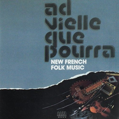 Cd New French Folk Music - Ad Vielle Que Pourra