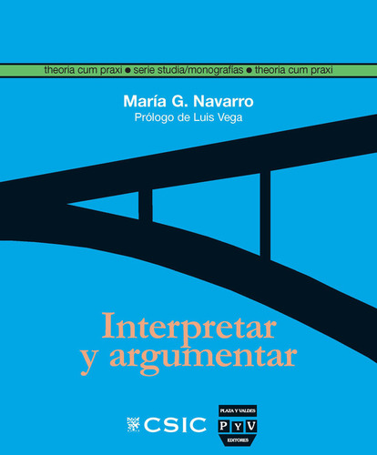 Interpretar Y Argumentar - Gonzalez Navarro, Maria