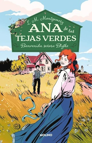 Ana De Las Tejas Verdes 9 Bienvenida Señora Blythe Libro