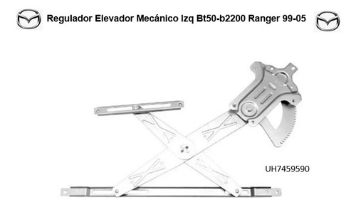 Regulador Elevador Mecánico Lh Bt-50 B2200 Ranger 99-05