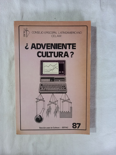 ¿adveniente Cultura? - Celam Tamayo Capanna Cheuiche Dorado