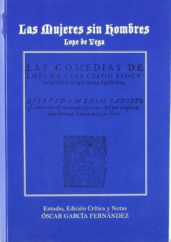 Libro Las Mujeres Sin Hombres  De Vega Lope De