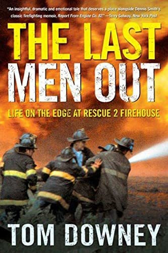 Book : The Last Men Out Life On The Edge At Rescue 2...