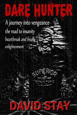 Libro Dare Hunter: A Journey Into Vengeance The Road To I...