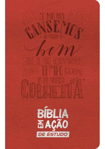 Bíblia em ação de estudo - Versão mensagem - Luxo vermelha, de Mensagem. Geo-Gráfica e Editora Ltda em português, 2018